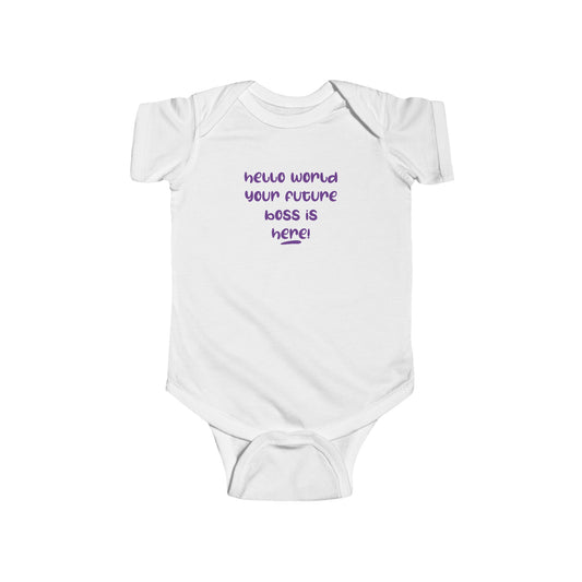 hello world your future boss is here!: Infant Fine Jersey Bodysuit