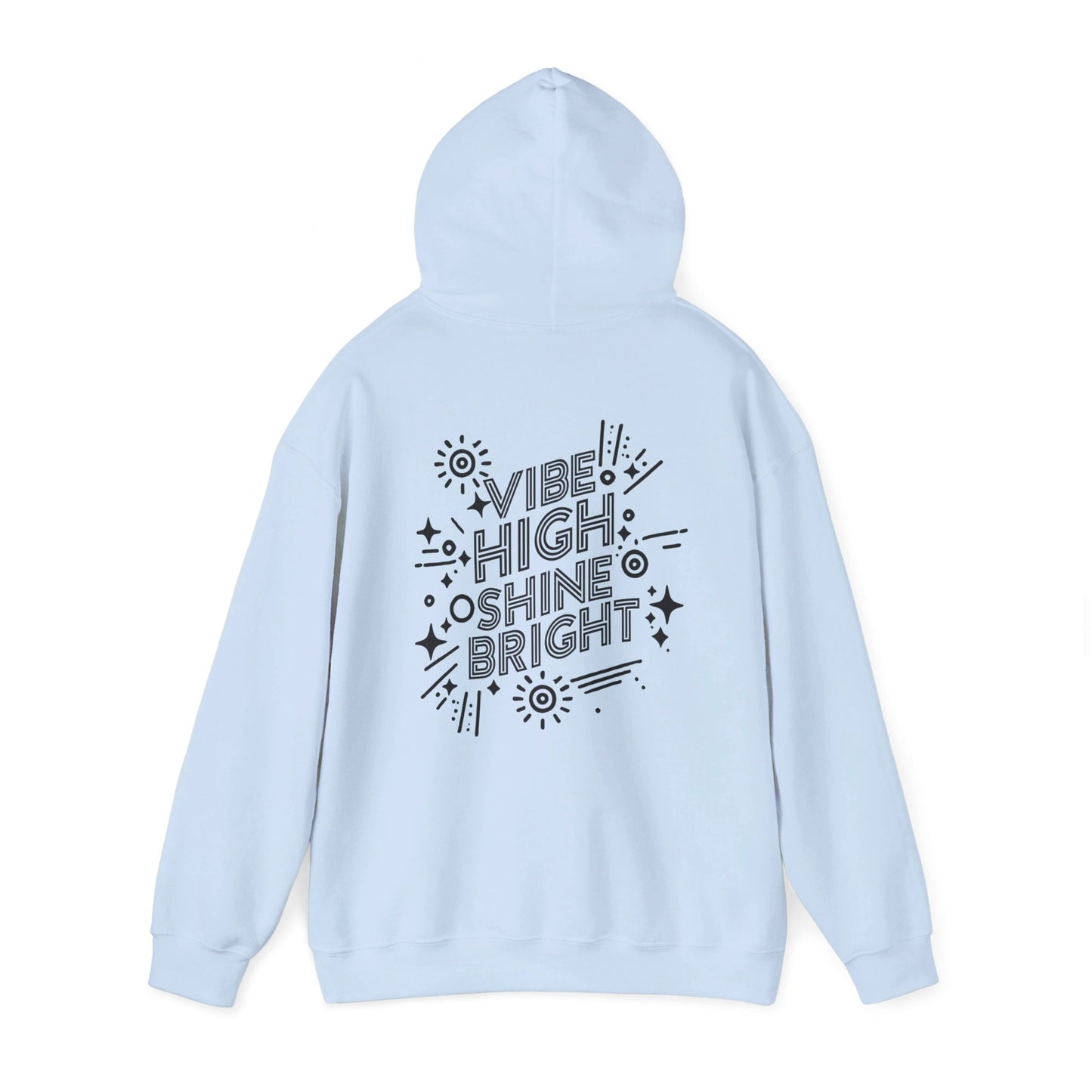 "Vibe High Bright Shine" Hooded Sweatshirt in 4 Light Colors