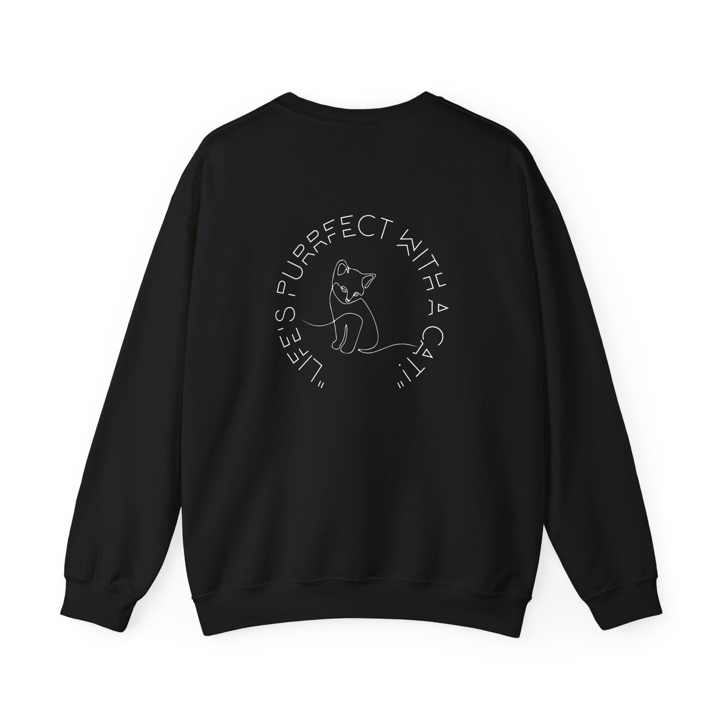 "Life's purrfect with a cat!" Crewneck Sweatshirt