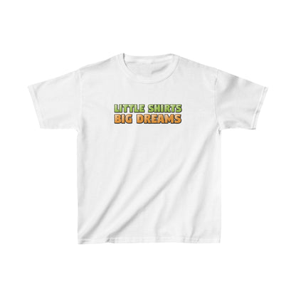 "Little Shirts, Big Dreams" Kids Heavy Cotton™ Tee