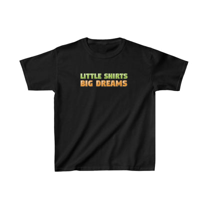 "Little Shirts, Big Dreams" Kids Heavy Cotton™ Tee