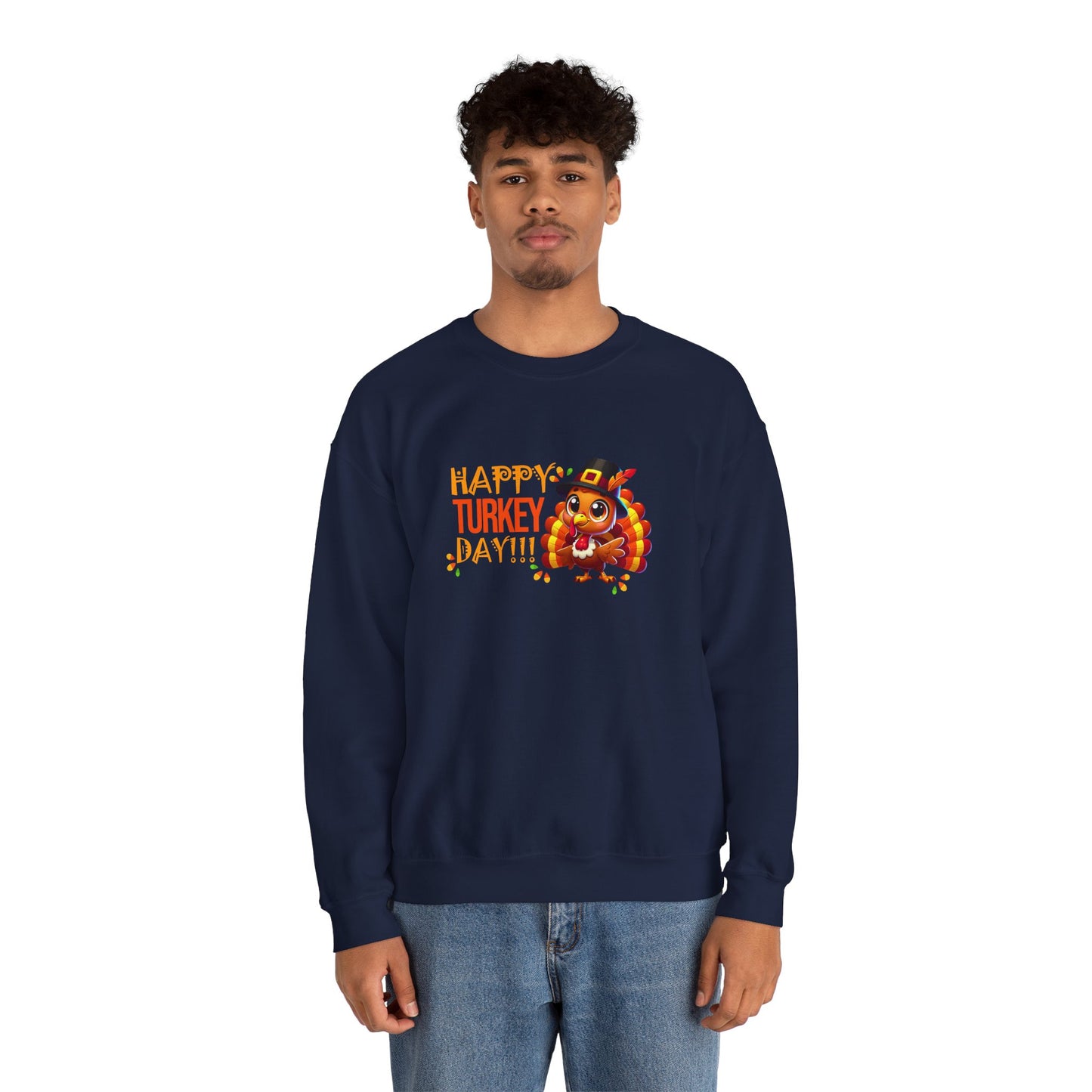 Happy Turkey Day : Thanksgiving Crewneck Sweatshirt