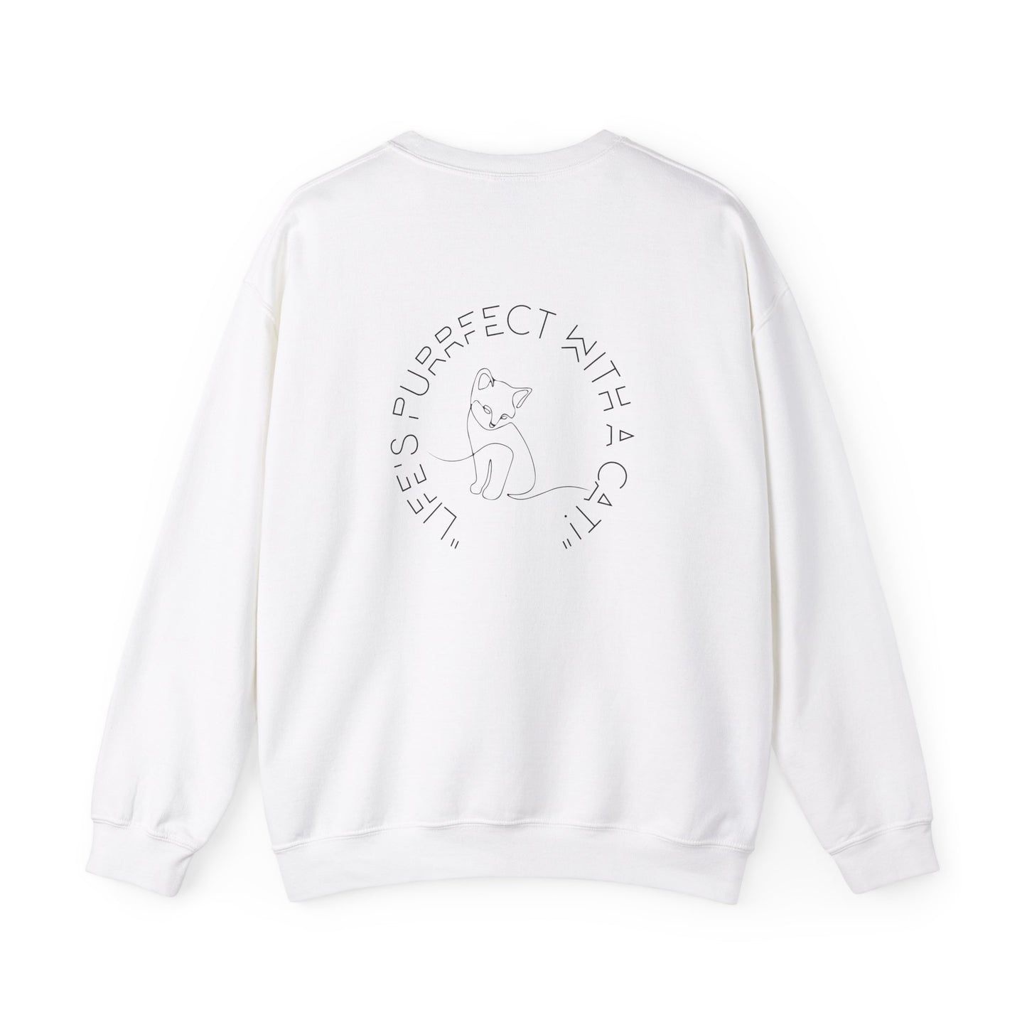 "Life's purrfect with a cat!" Crewneck Sweatshirt